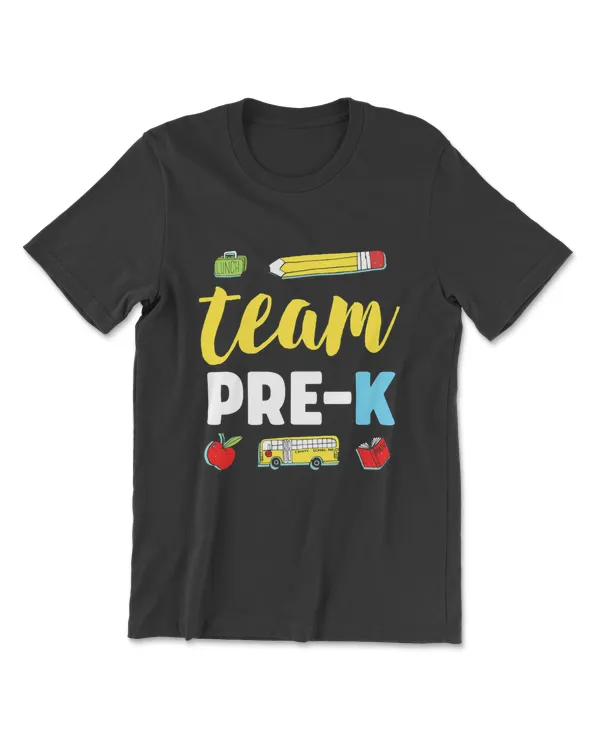 Team Pre-K Teacher First Day Preschool Back To School T-Shirt