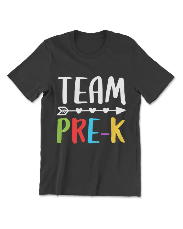 Team Pre-K T-Shirt Teacher Back To School Gift Shirt T-Shirt