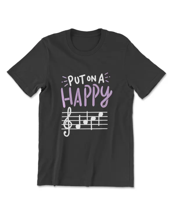 Put On A Happy Face Music Shirt - Funny Music Teacher Tshirt