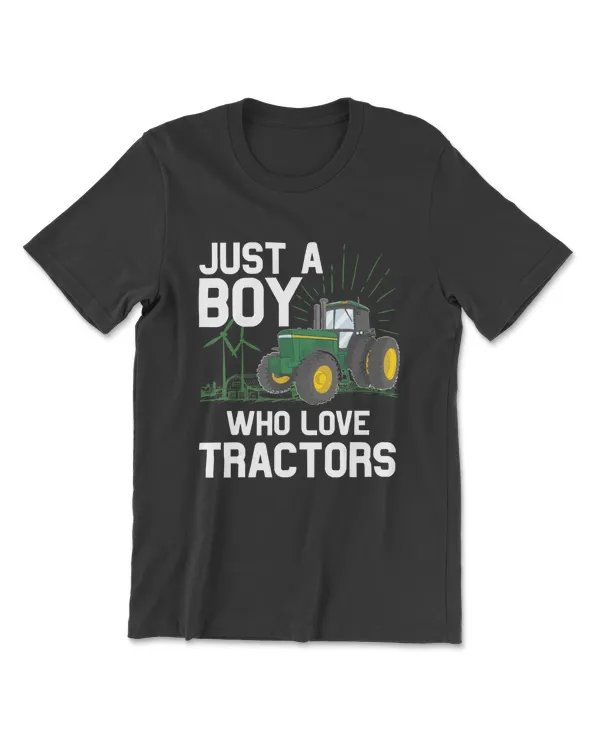Just A Boy Who Loves Tractors Shirt Farming Gift Toy Farmer T-Shirt