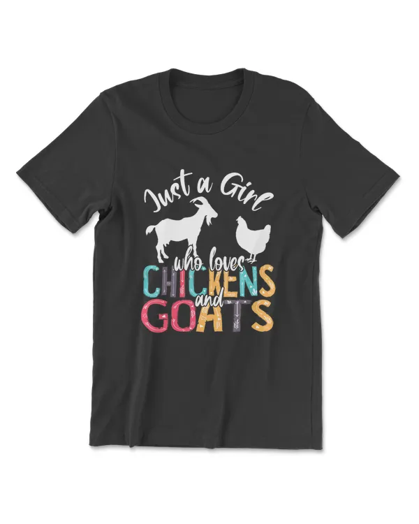 Cute Just A Girl Who Loves Chickens Goats Farmer Girls
