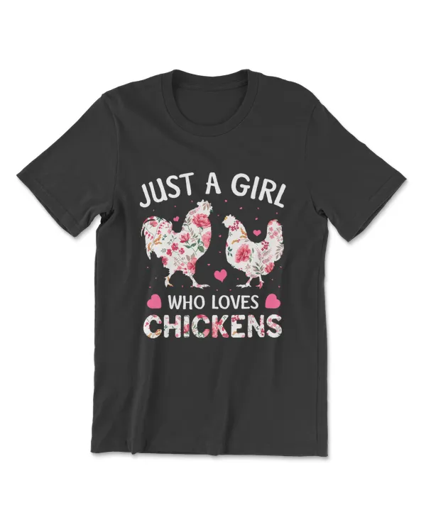 Just A Girl Who Loves Chickens, Cute Chicken Flowers Farm