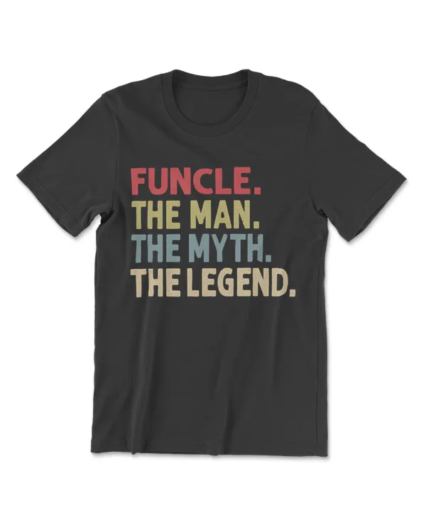 Uncle Gift The Man Myth Legend T-Shirt