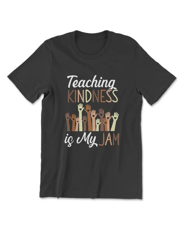 Teaching Kindness Is My Jam Pride Black Hand T-Shirt