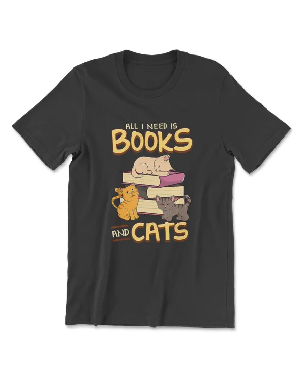 All I Need Is Books And Cats Cat Lover Kitten Reading Shirt