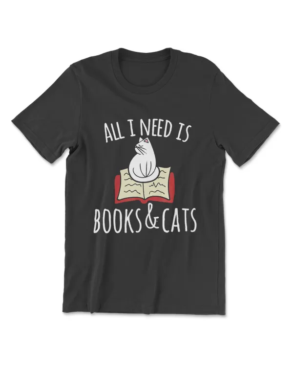All I Need Is Books And Cats Cat Lover Kitten Reading T-Shirt