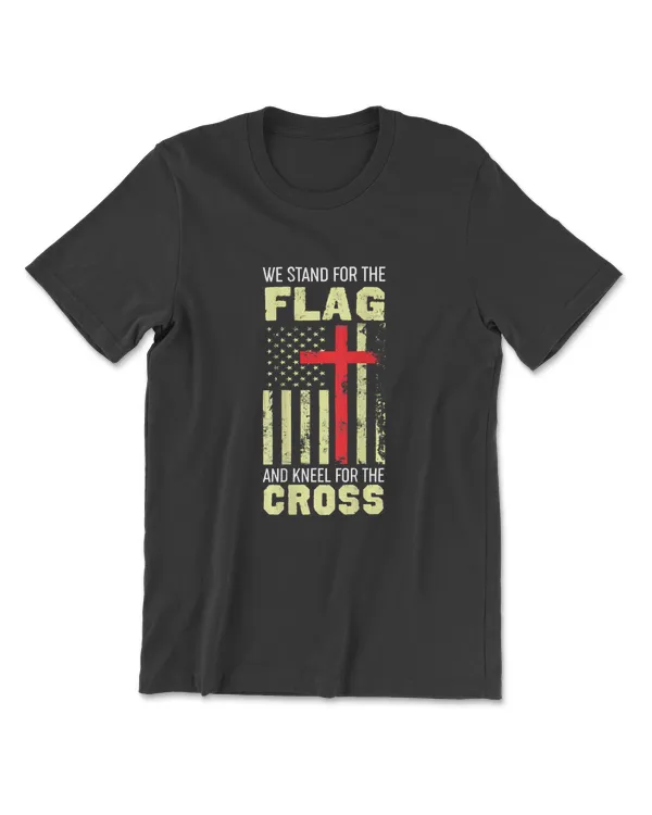 We Stand   Flag And Kneel   Cross Print On Back