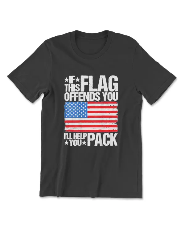 If This Flag Offends You Ill Help You Pack (on Back)