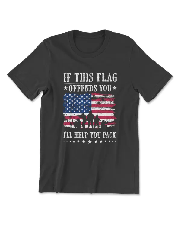 If This Flag Offends You Ill Help You Pack