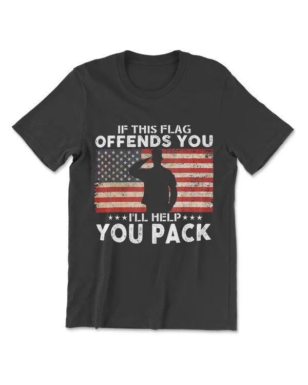 If This Flag Offends You Ill Help You Pack US Flag T-Shirt T-Shirt