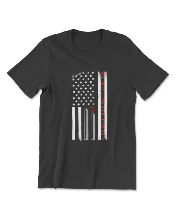 We Will Never Forget Patriotic 911 American Flag Vintag T-Shirt