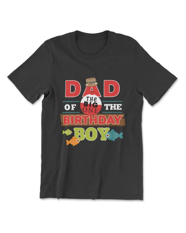 Mens Big One Fishing Theme Dad Of The Birthday Boy Shirt T-Shirt