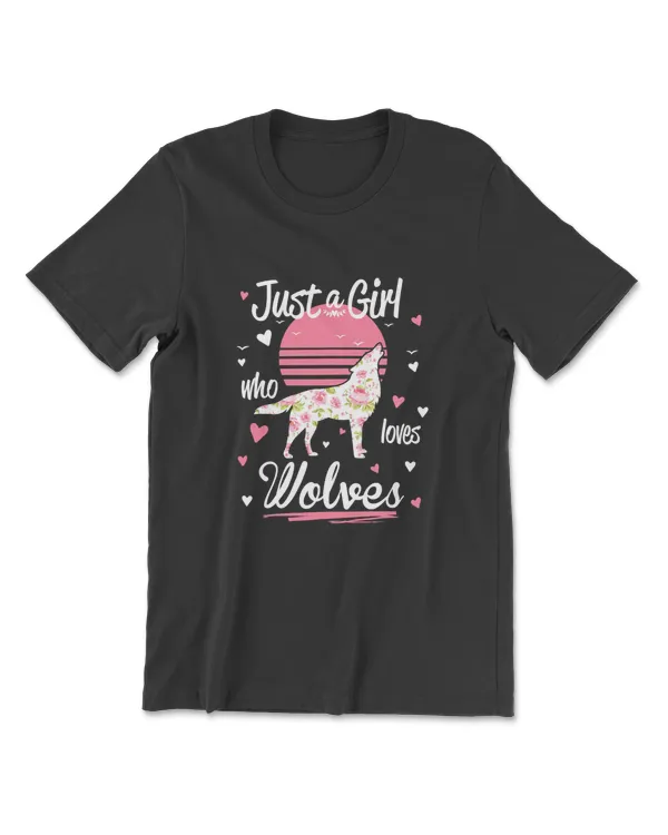 Wolf Shirt. Just A Girl Who Loves Wolves T-Shirt