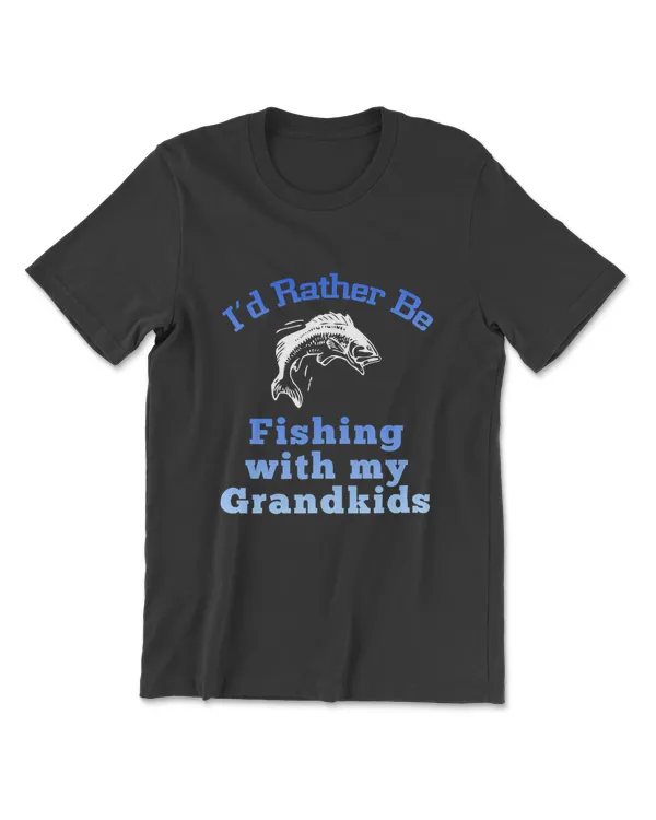 I'd Rather Be Fishing With My Grandkids Graphic T-Shirt