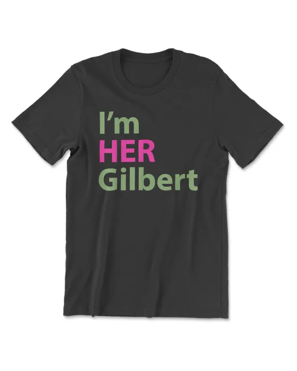 Anne of Green Gables Couples T Shirt I'm Her Gilbert