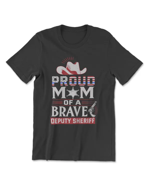 Womens Deputy Mom Gifts Deputy Mom Shirt Deputy Sheriff Deputy Mom T-Shirt