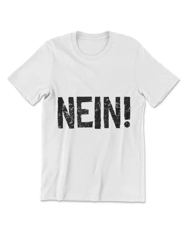 German Nein Shirt