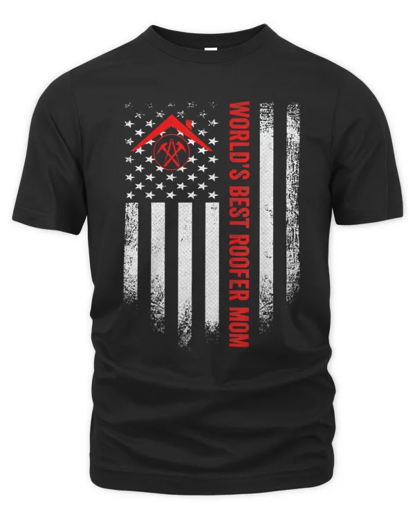 Vintage USA American Flag World's Best Roofer Mom Funny Gift T-Shirt