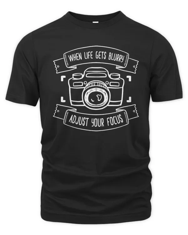 Adjust Your Focus Photographer T-Shirt Gift