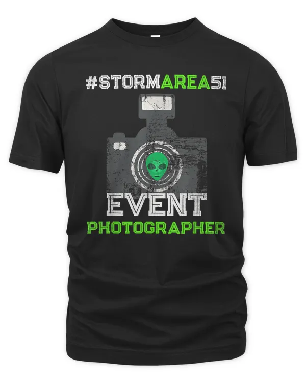 Alien Space Force Pro Photographer Official Area 51 Event T-Shirt