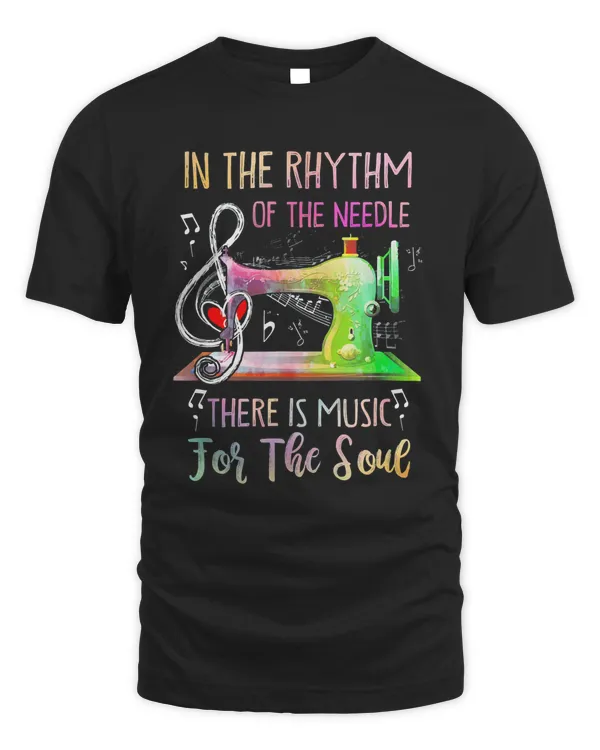 In The Rhythm Of The Needle There Is Music For The Soul T-Shirt
