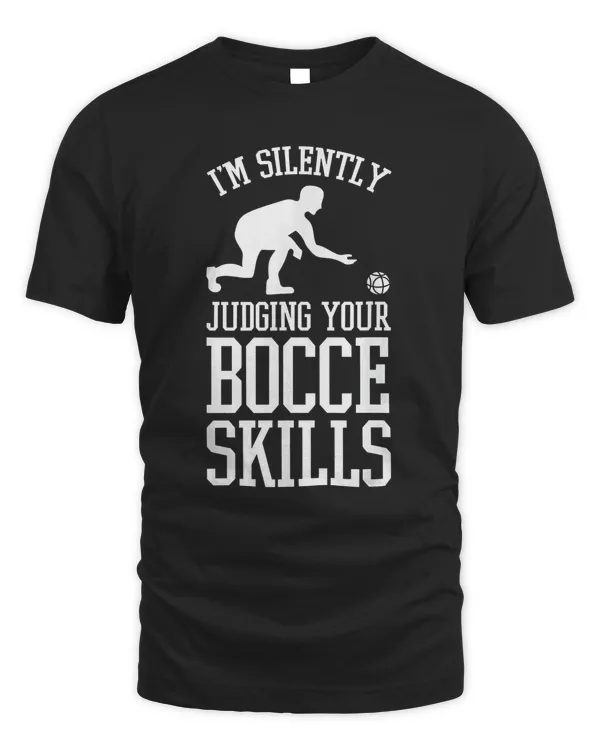 Judging Your Bocce Skills Bocce Ball T-Shirt