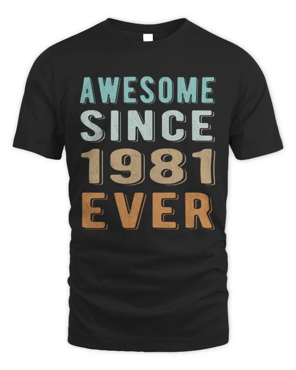 Awesome since 1981 ever Retro style 40th birthday gift