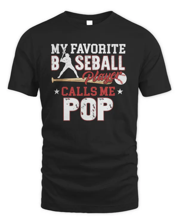 Baseball My Favorite Player Calls Me Pop Fathers Day 385 coach