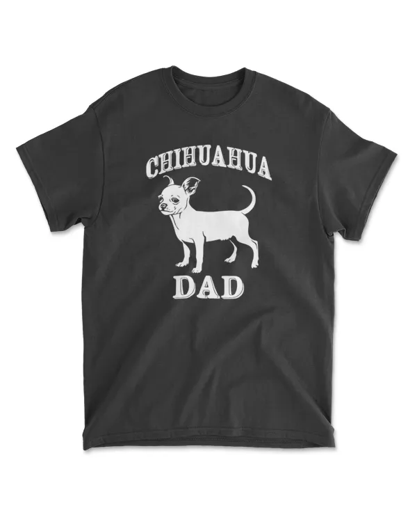 Chihuahua Chihuahua Dad Chihuahua Funny