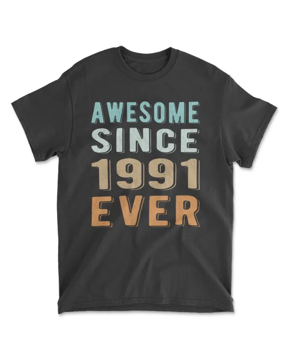 Awesome since 1991 ever Retro style 30th birthday gift