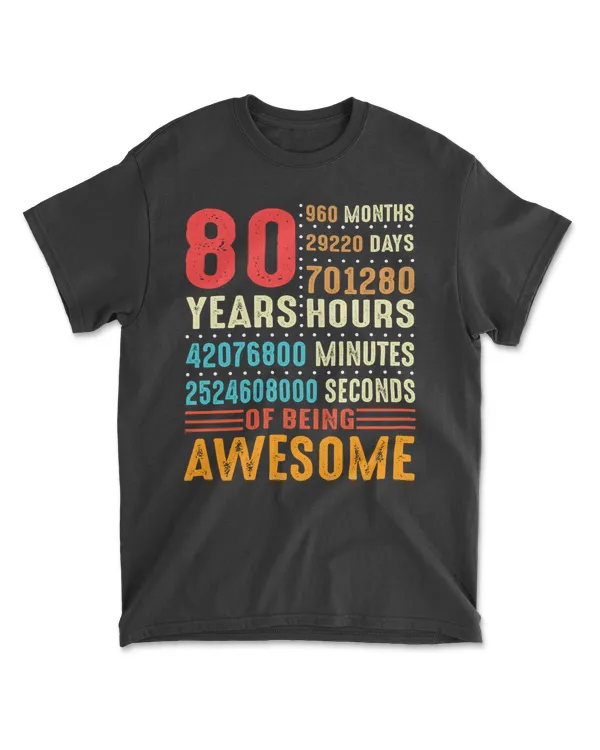 80 Years Old 80th Birthday Vintage Retro T Shirt