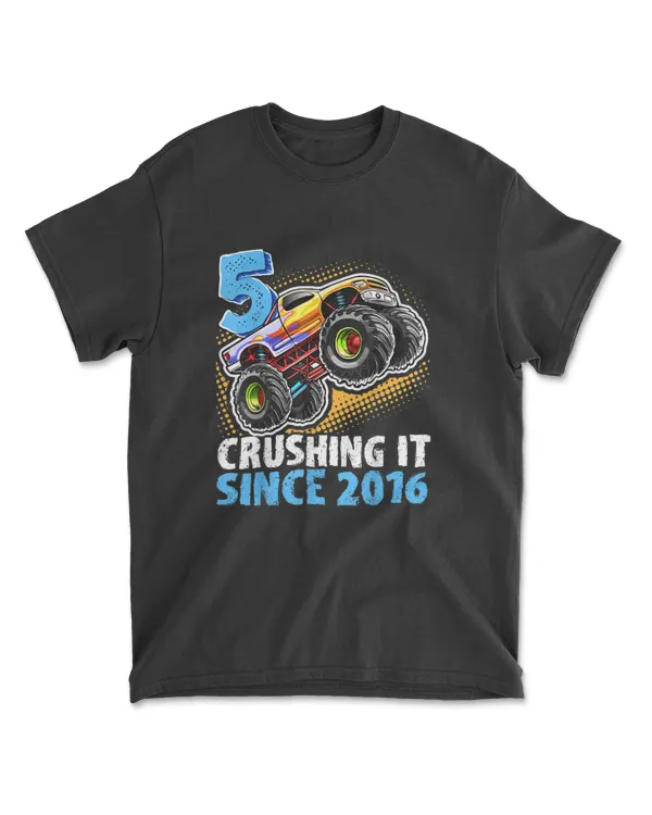 5 Crushing It Since 2016 Monster Truck 5th Birthday Gift Boy T Shirt