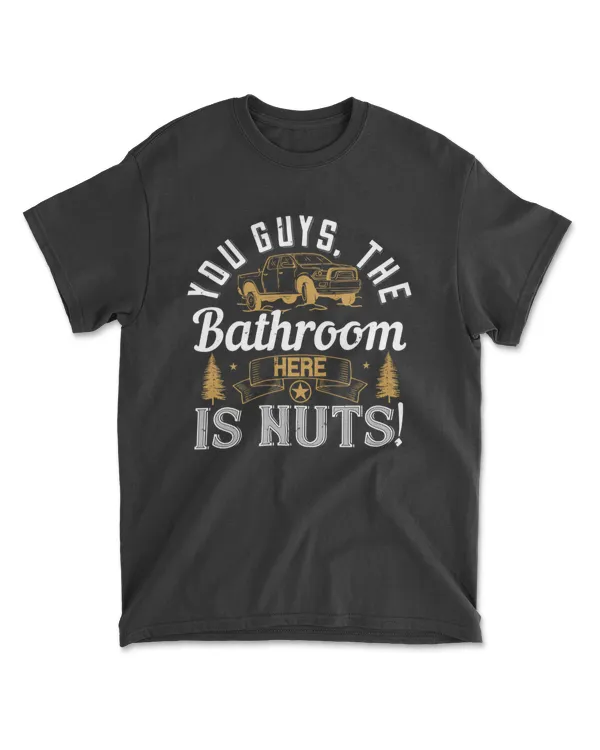 You Guys The Bathroom Here Is Nuts Hot Rod T-Shirt
