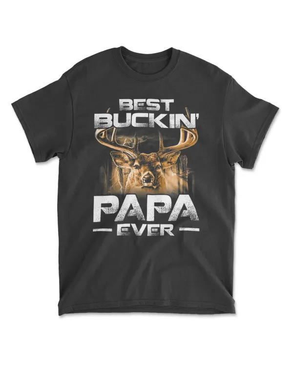 Best Buckin' Papa Ever Shirt Deer Hunting Bucking Father