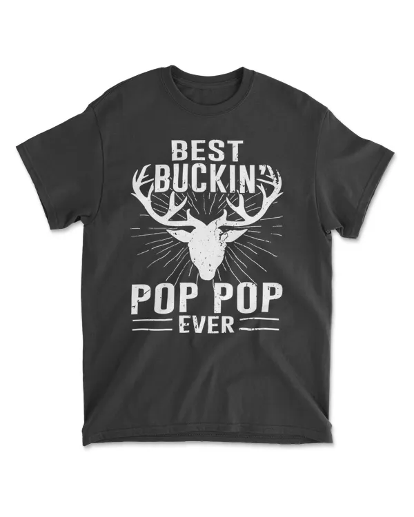 Best Buckin' Pop Pop Ever Shirt Deer Hunting Lover Gifts Dad