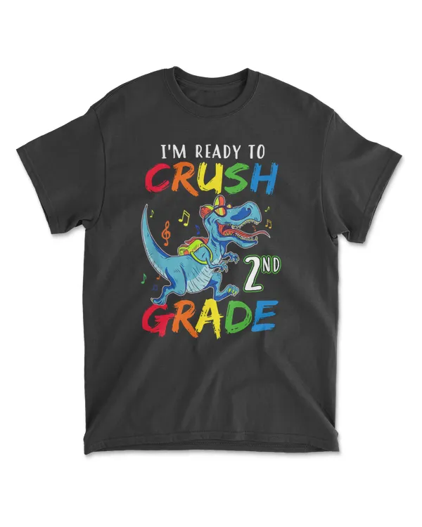 Back To School Shirt, Back To School Party Shirt Gift, I'm Ready To Crush 2nd Grade T Rex Dinosaur