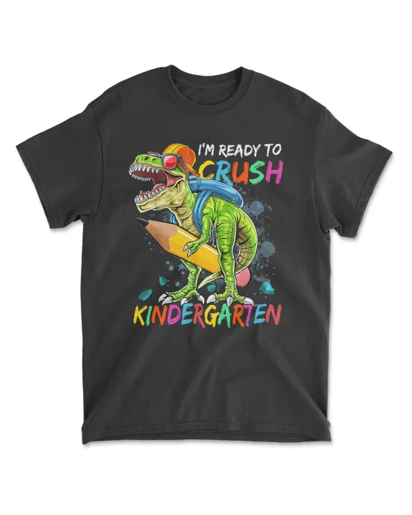 Boys Back To School I'm Ready To Crush Kindergarten Dinosaur