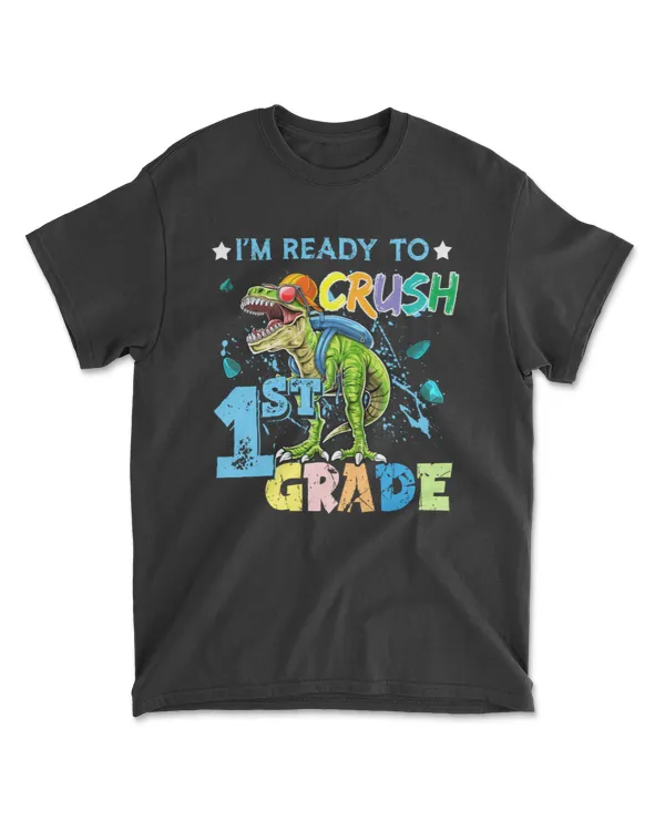 I'm Ready To Crush 1 st Grade