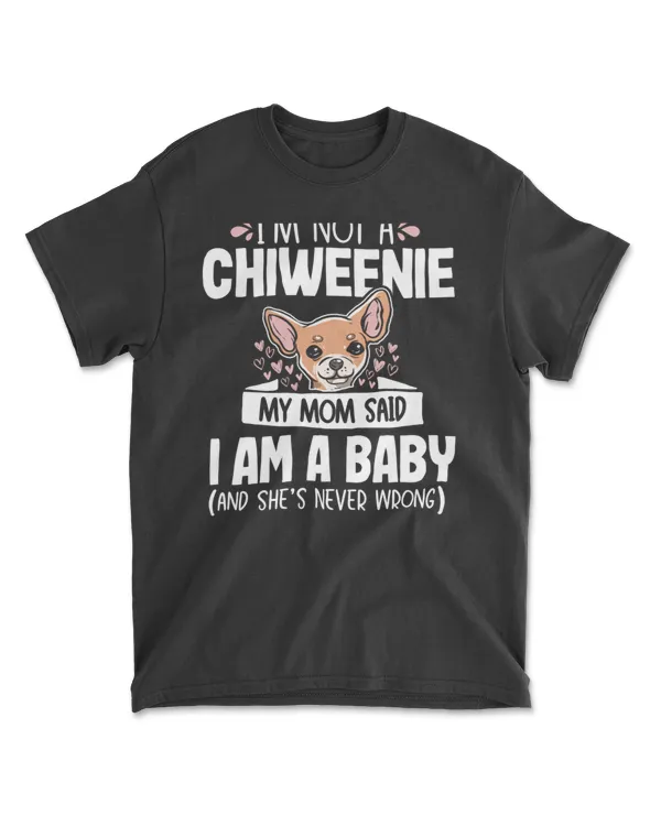 Chiweenie Mom Baby Funny Cute Dog Owner Pet Lover
