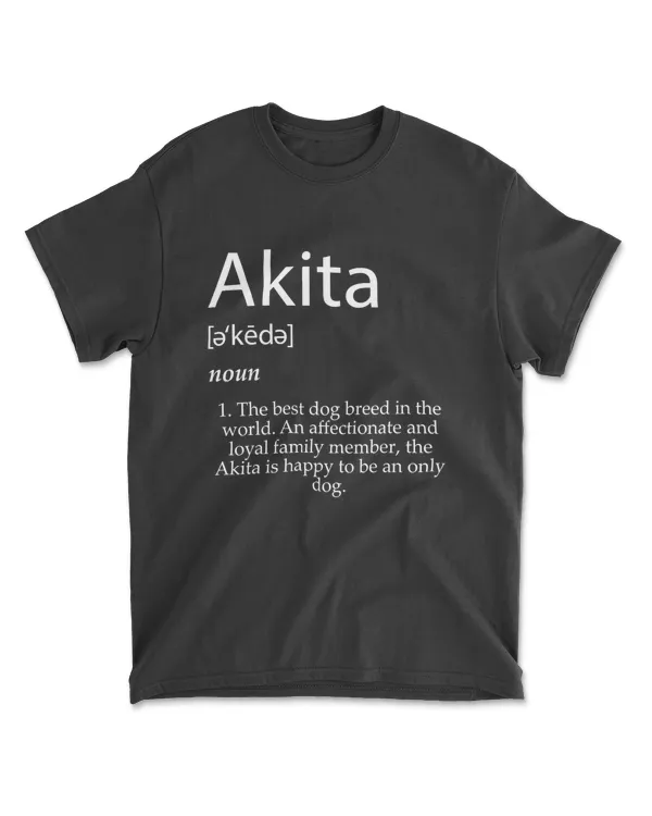 Akita Dog Definition - Best Japanese Dog Breed - Akita T-Shirt