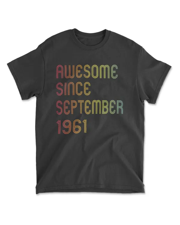 Awesome Since September 1961 60th Birthday Retro 60 Years Old