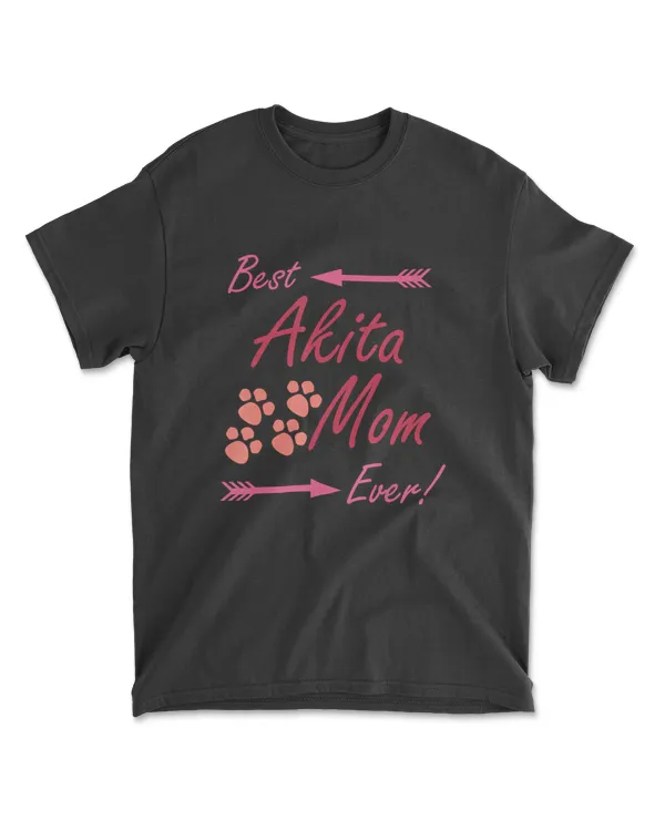 Best Akita Mom Ever ! T-Shirt  Cute Tee - Women's Kid's
