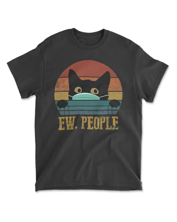 Ew People Black Cat Funny Vintage Anti Social Introvert T-Shirt