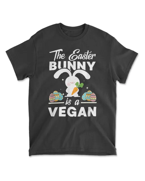 This Easter Bunny Is A Vegan Funny Vegan Activist Holida T-Shirt