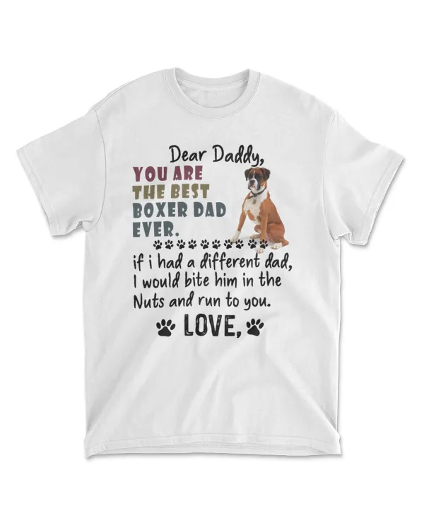 You Are The Best Boxer Dad Ever - Boxer Fathers Day