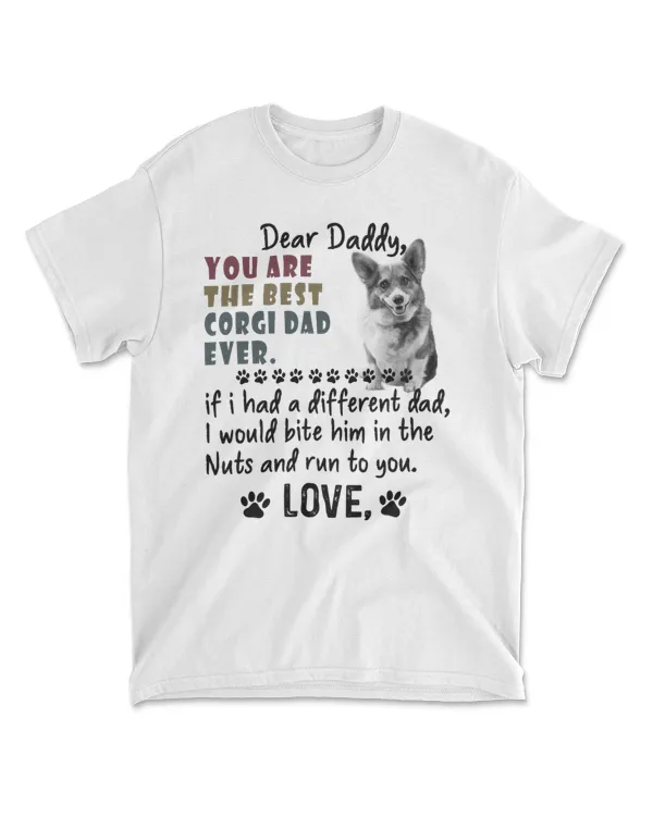 You Are The Best Corgi Dad Ever - Corgi Fathers Day