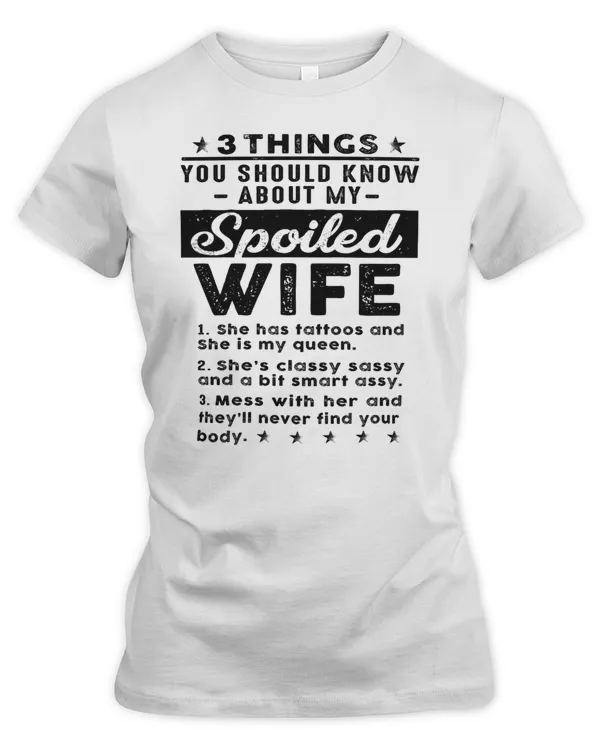 3 things spoiled wife