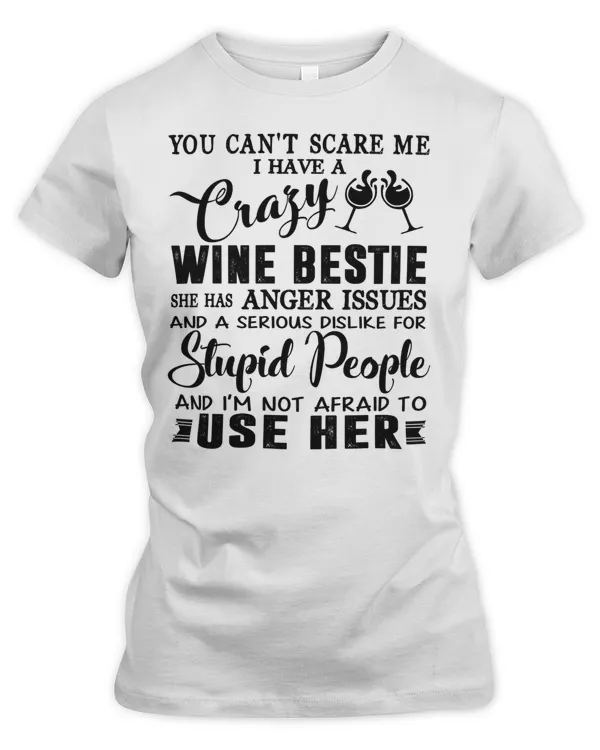 crazy wine bestie