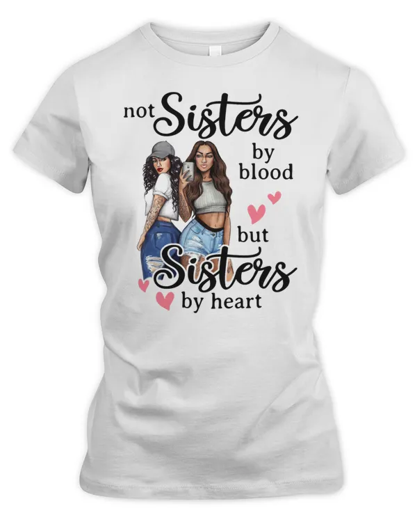 Not sisters by blood but sisters by heart black girl