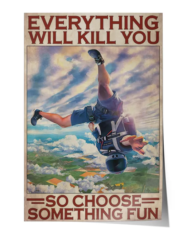 home decor poster skydiving choose something fun poster ideal gift